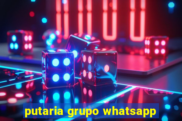 putaria grupo whatsapp